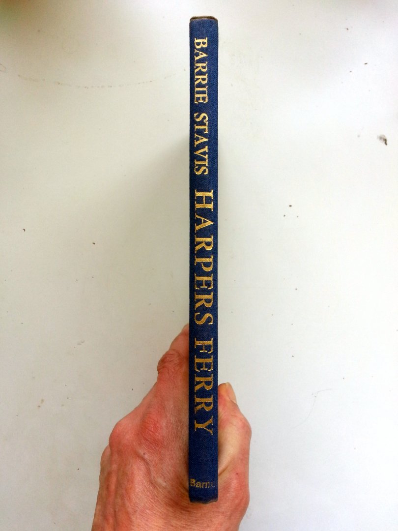 Stavis, Barrie - Harpers Ferry (Introduction by Tyrone Guthrie) (ENGELSTALIG)