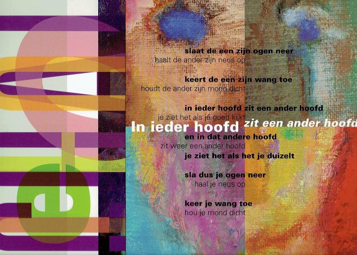 SCHATZ, Leo - Jo van HEST & Machtelt van THIEL & Frans LIESHOUT - Leo Schatz. In ieder hoofd zit een ander hoofd. Leo Schatz - schilderijen. Jos van Hest en Machtelt van Thiel - gedichten. Frans Lieshout - Typografieën. - [Nummer 139 /1001 - Signed by all].