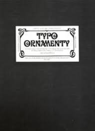 Milan Kopriva (selected and edited) - Typo Ornamenty -  For Lovers of Graphic and Typography . for Members of Editorial . Publishing and Polygraphic Offices