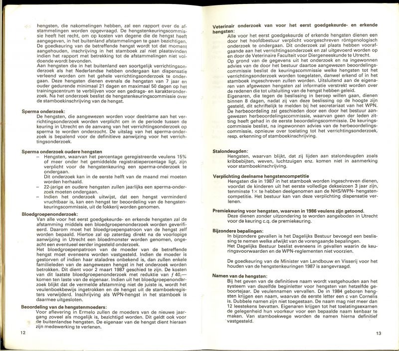 Piersma Hemelum Drs S en Mevr. A.G. Seldenrijk - Rooken - Hengstenkeuring 1987 . Koninklijk. Vereniging warmbloed paardenstamboek in Nederland [K.W.P.N.]