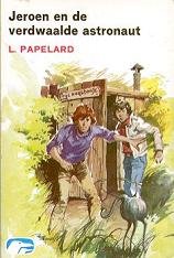 Papelard, Leo - Jeroen en de Verdwaalde Astronaut