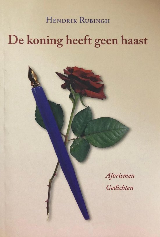 Rubingh, Hendrik - De koning heeft geen haast