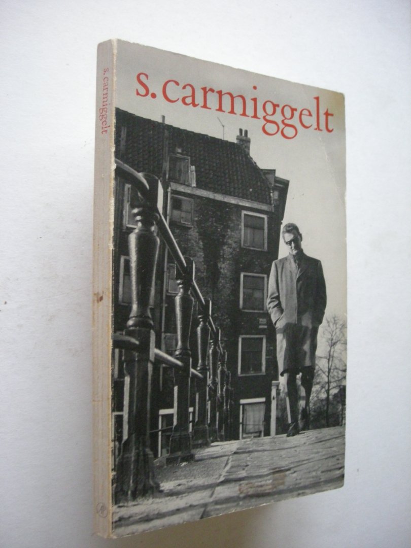 Rosm M. en anderen - S. Carmiggelt - Uit en over zijn werk