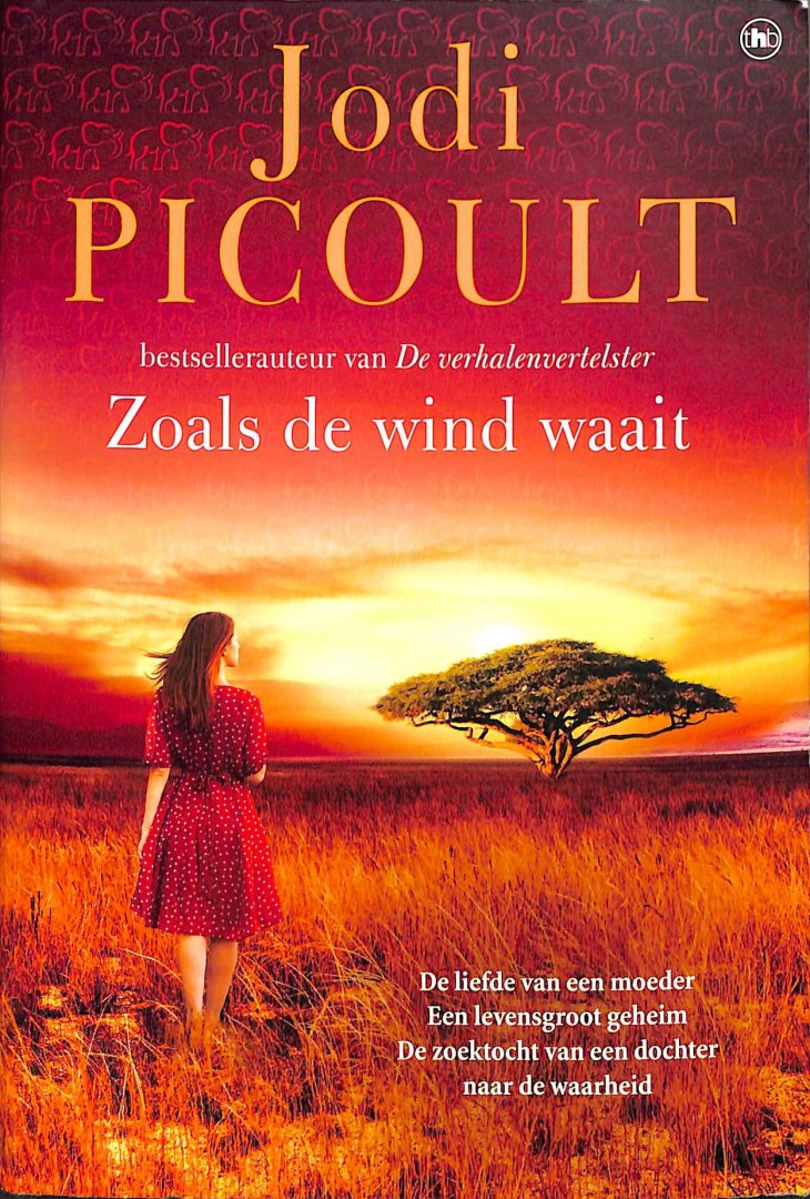 Picoult, Jodi - Zoals de wind waait