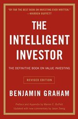 The Intelligent Investor Rev Ed. - The Definitive Book on Value Investing