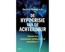 Gerard Spong - De hypocrisie van de achterdeur