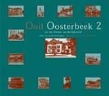 Oud Oosterbeek 2 en de kleine werkelijkheid