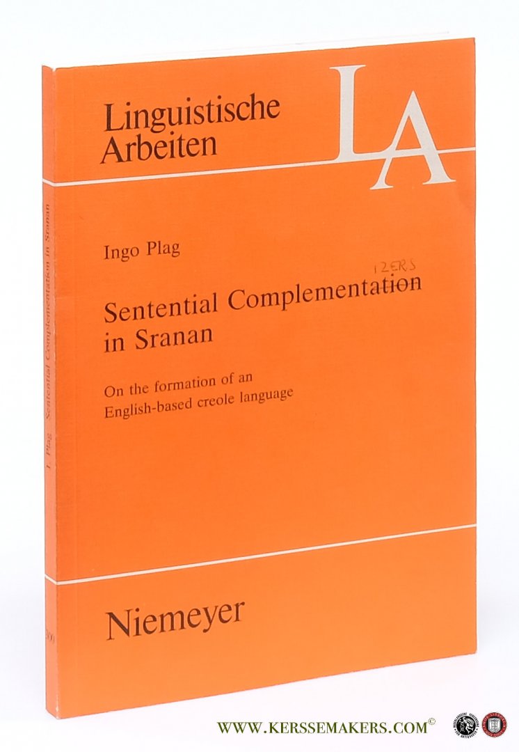 Plag, Ingo. - Sentential Complementation in Sranan: On the Formation of an English-based Creole Language.