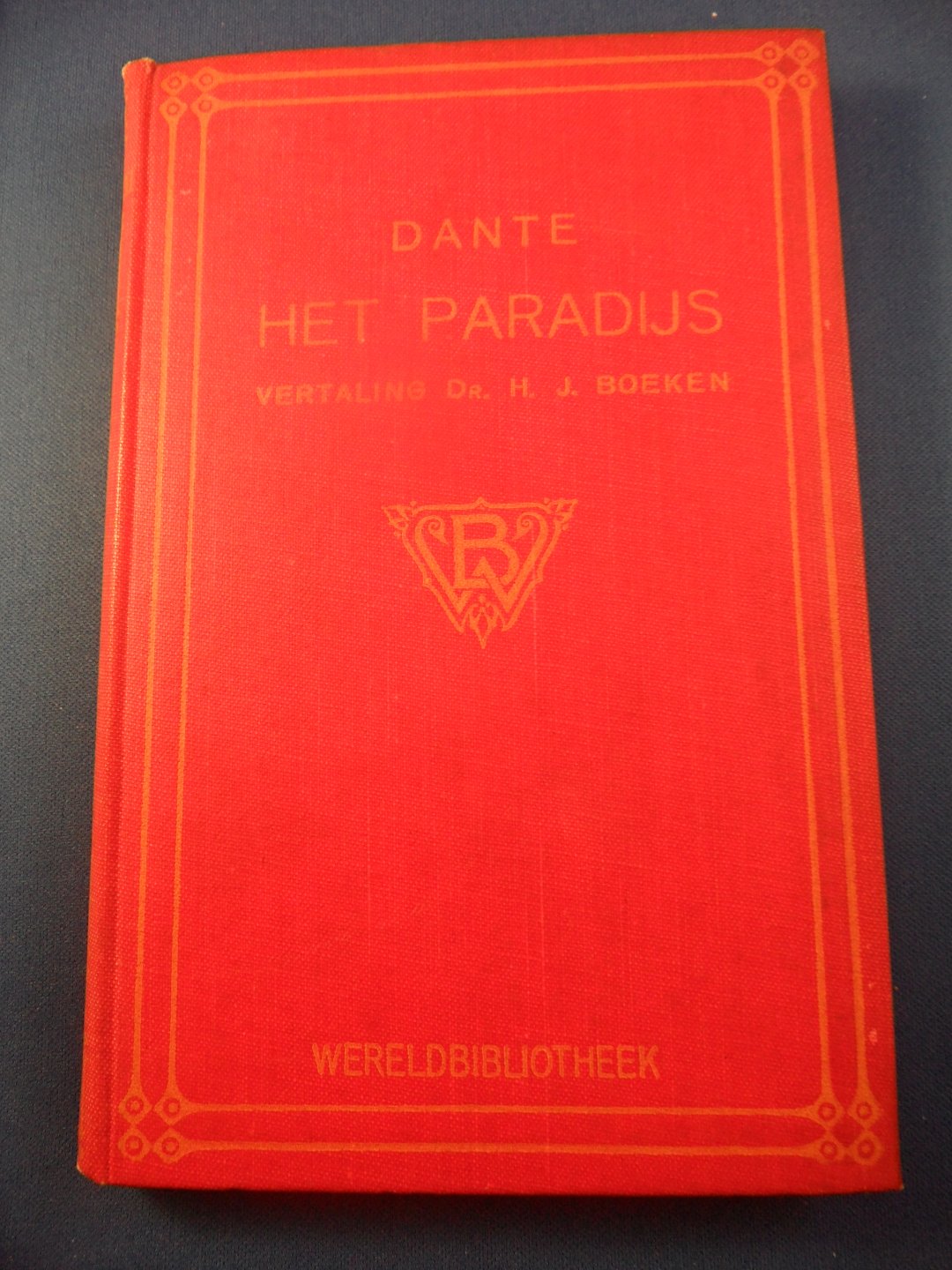Dante (vertaling: H.J. Boeken) - Het paradijs, in proza overbracht en met inleiding en aanteekeningen voorzien