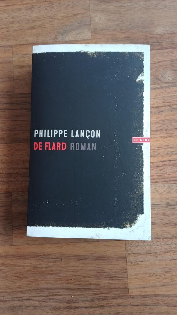 Lançon, Philippe - De flard