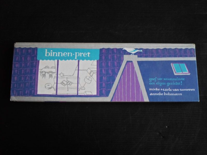 Someren, Mike + Carlo van  & Anneke Hohmann - Binnen-pret, Geef uw woonruimte een eigen gezicht!