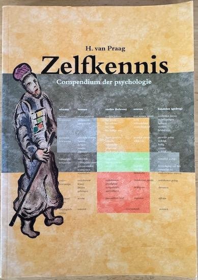 Praag, H. van - ZELFKENNIS. Compendium der psychologie.