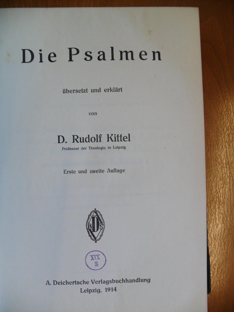 Kittel D.Rudolf - Die Psalmen ubersetzt und erklart
