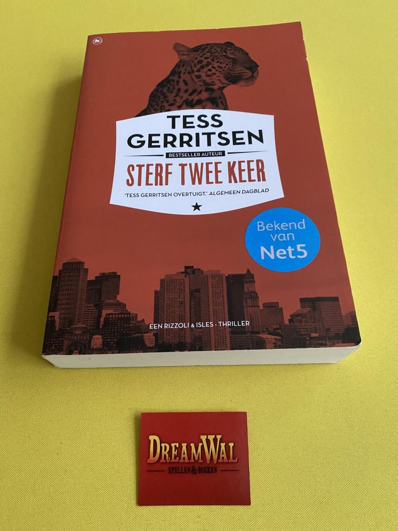 Gerritsen, Tess - Sterf twee keer