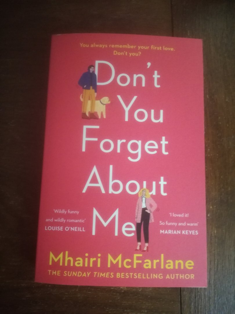 McFarlane, Mhairi - Don't You Forget About Me