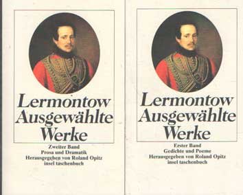 Lermontow, Michail - Ausgewählte Werke. Gedichte und Poeme. Prosa und Dramatik.: 2 Bände
