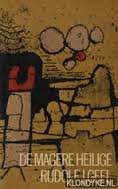 Geel, Rudolf ,J - De magere heilige
