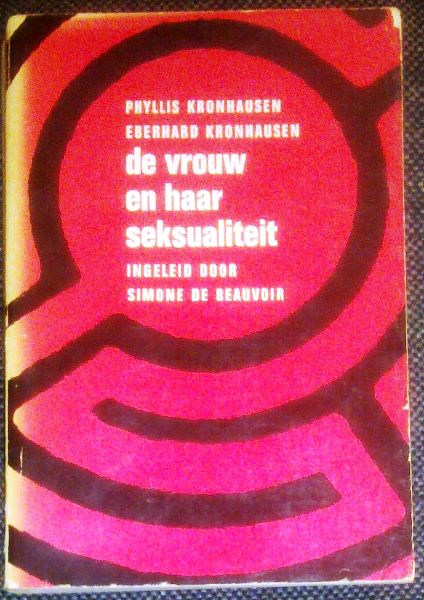 Kronhausen, Phyllis / Kronhausen, Eberhard - De vrouw en haar seksualiteit
