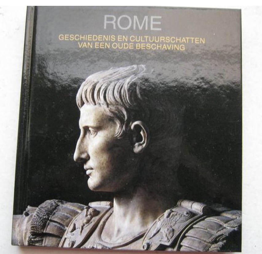 Maria Teresa Guaitoli - Rome Geschiedenis en cultuurschatten van een oude beschaving