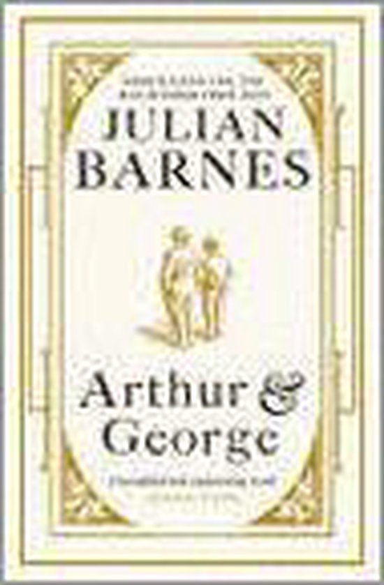 Barnes, Julian - Arthur And George
