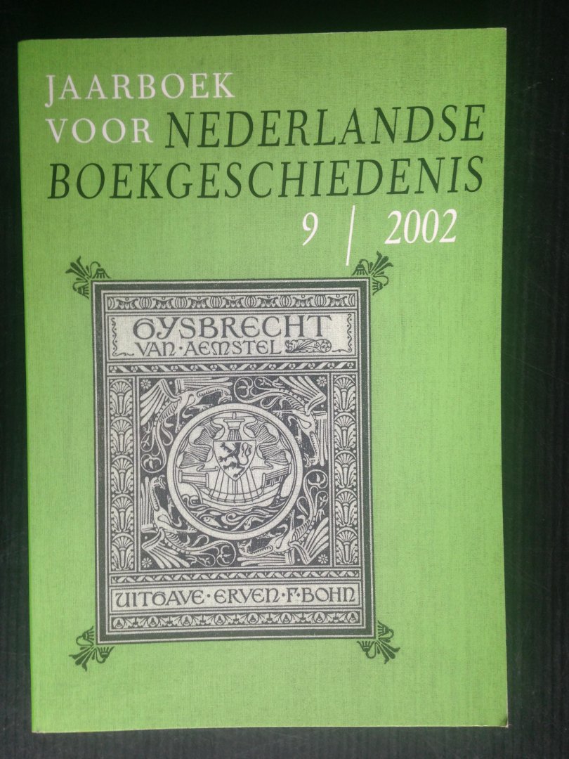  - Jaarboek voor de Nederlandse Boekgeschiedenis, nr 9