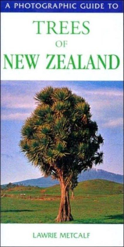 Metcalf, Lawrie - Photographic Guide to Trees of New Zealand