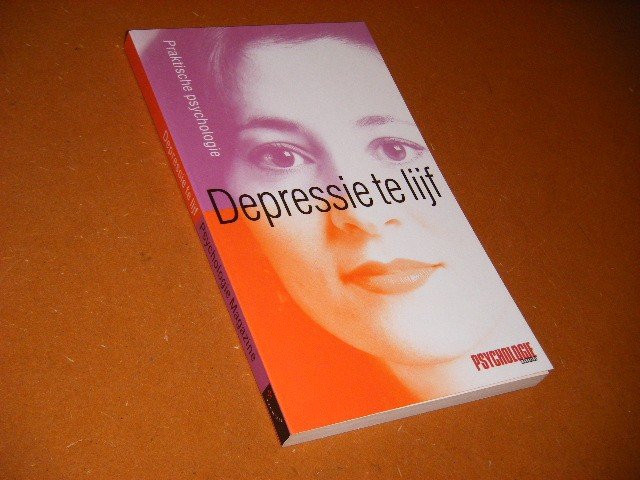 Faas, Erik (red.) - Depressie te Lijf. [Praktische Psychologie]