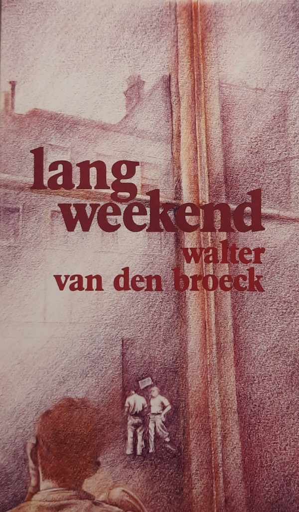 VAN DEN BROECK Walter - Lang weekend