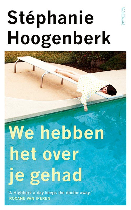 Stéphanie Hoogenberk - We hebben het over je gehad