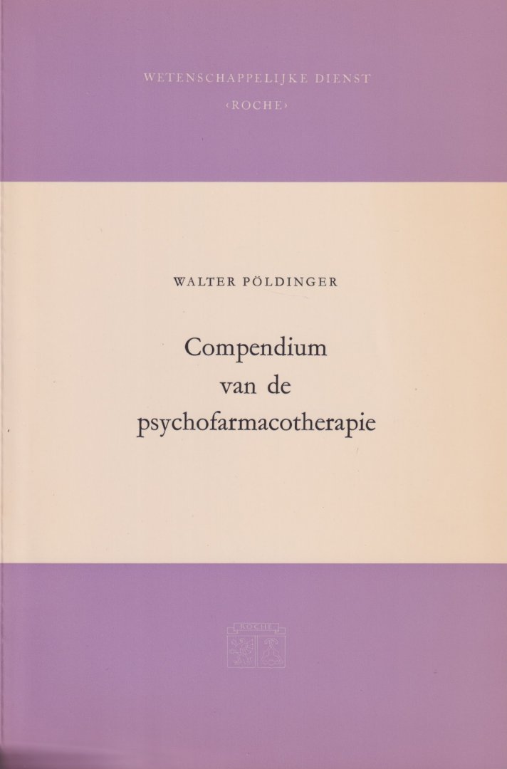 Pöldinger, Walter - Compendium van de psychofarmacotherapie