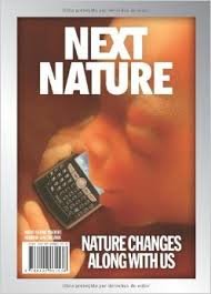 Van Mensvoort, Koert; Grievink, Hendrik-Jan - Next Nature - Nature Changes Along With Us.
