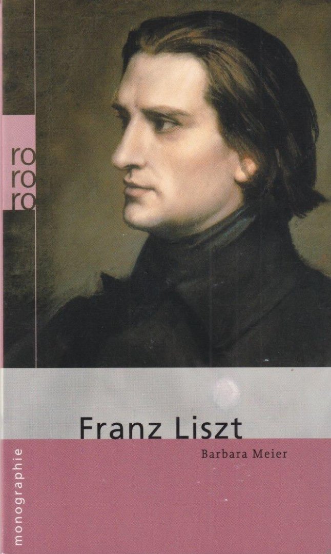 Meier, Barbara - Franz Liszt