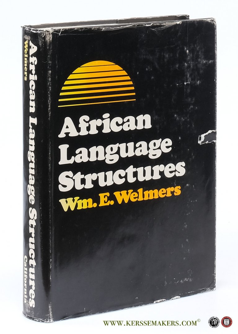 Welmers, Wm. E. - African Language Structures.
