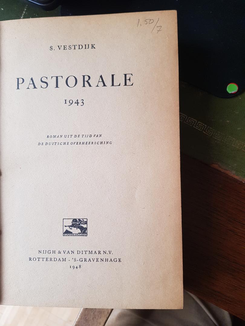 Vestdijk, S. - Pastorale / 1943 / 1ste druk 1948