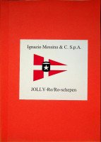 Ingepijn, Pieter - Ignazio Messina & C. S.p.A. Jolly-Ro/Ro-schepen