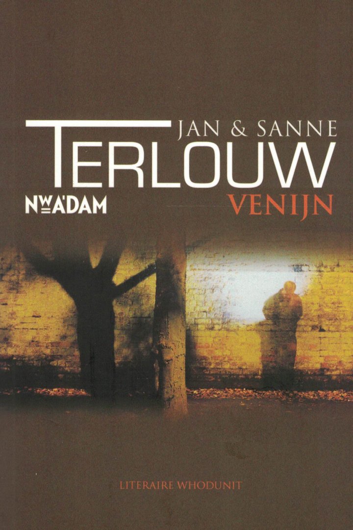 Terlouw, Jan, & Terlouw, Sanne - Venijn / reders en reders II