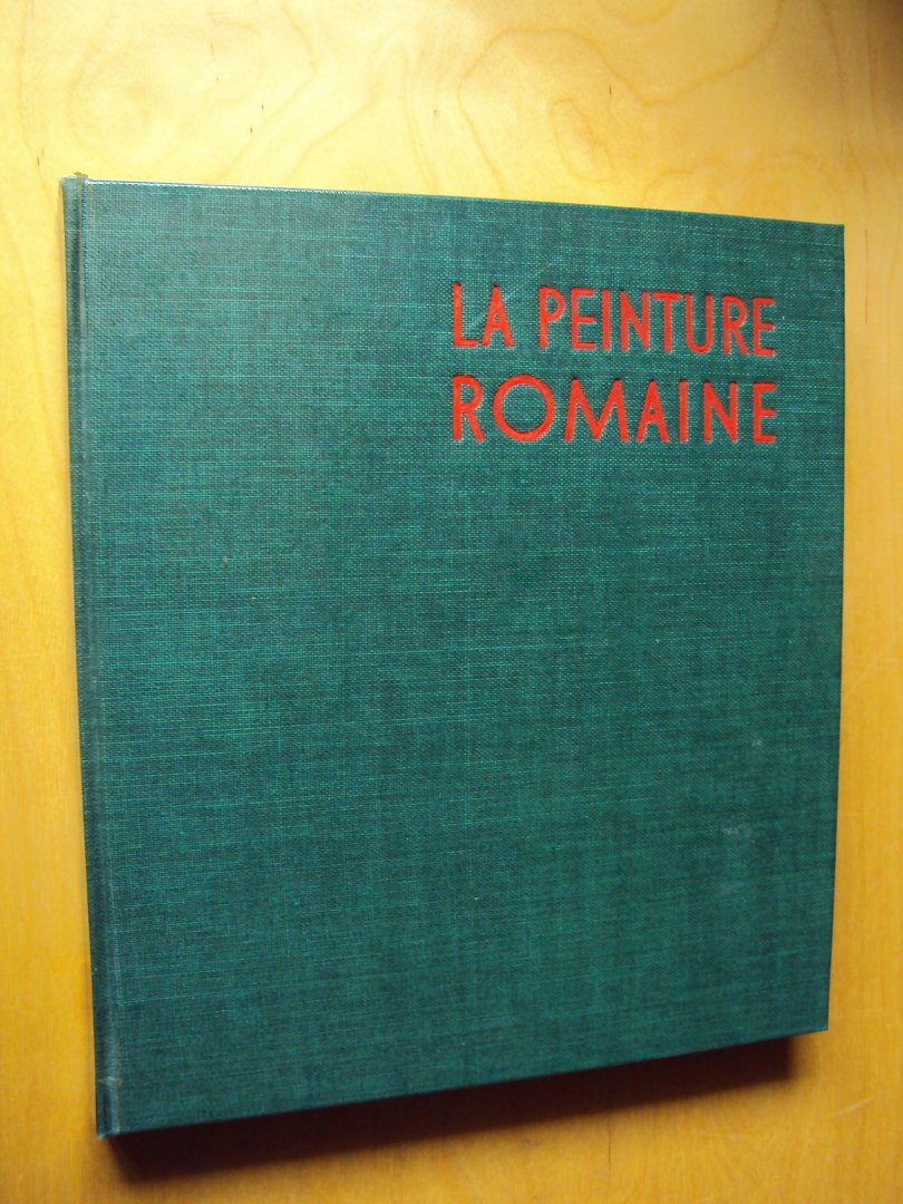 Maiuri, Amedeo - La peinture romaine  (les grands siècles de la peinture)