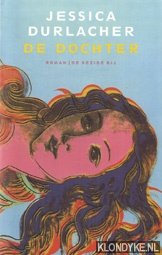 Durlacher, Jessica - De dochter
