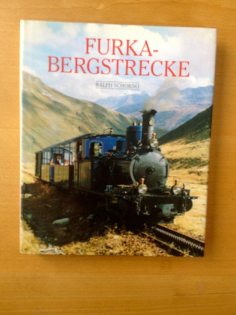 Schorno , Ralph - Furka-Bergstrecke
