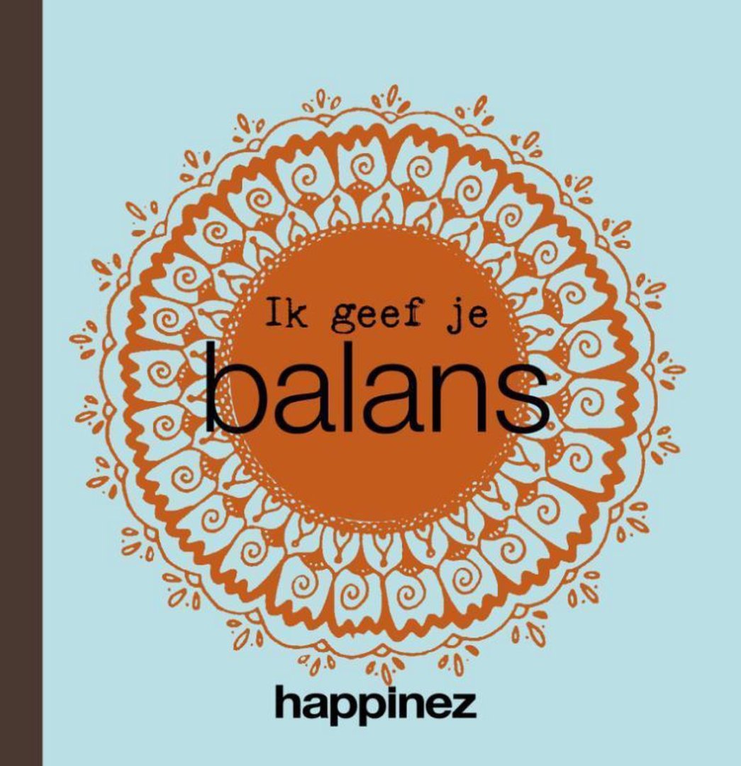 Happinez - Ik geef je balans