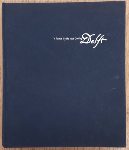 FISCHER, J. F. FZN. - De Delft. De dag-journalen met de complete authentieke geschiedenis van 's lands schip van oorlog Delft en de waarheid over de zeeslag bij Camperduin. isbn 9789051941661