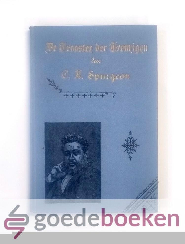Spurgeon, C.H. - De Trooster der treurigen --- Zeven toespraken over Jesaja 61 : 1 - 3