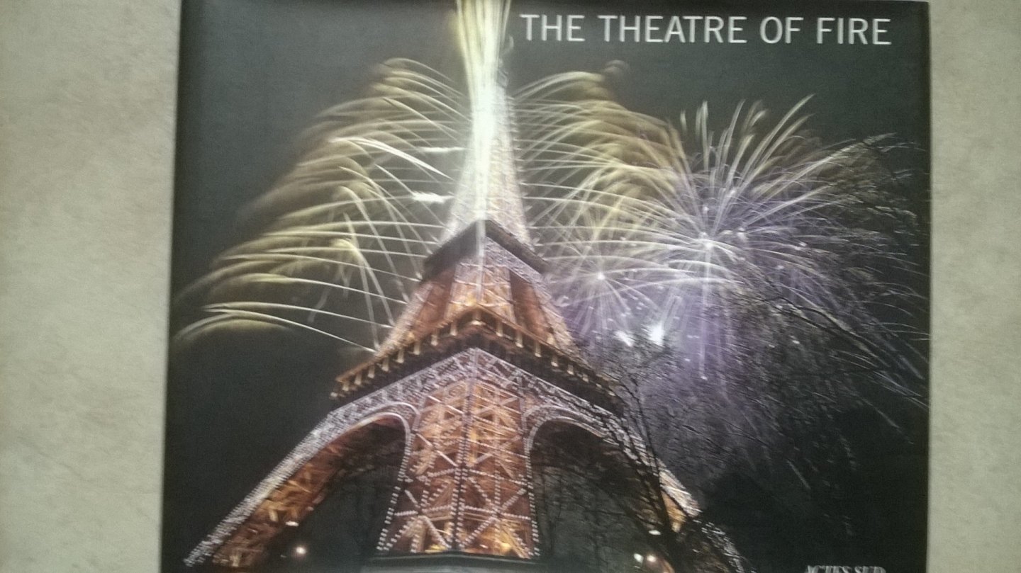 Nava, Thierry, Thiébaut,Elise - The Theatre of Fire