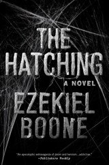 Ezekiel Boone - The Hatching