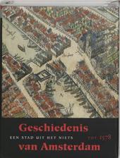 Carasso-Kok,Marijke (ed.). - Geschiedenis van Amsterdam / 1 Een stad uit het niets - tot 1578