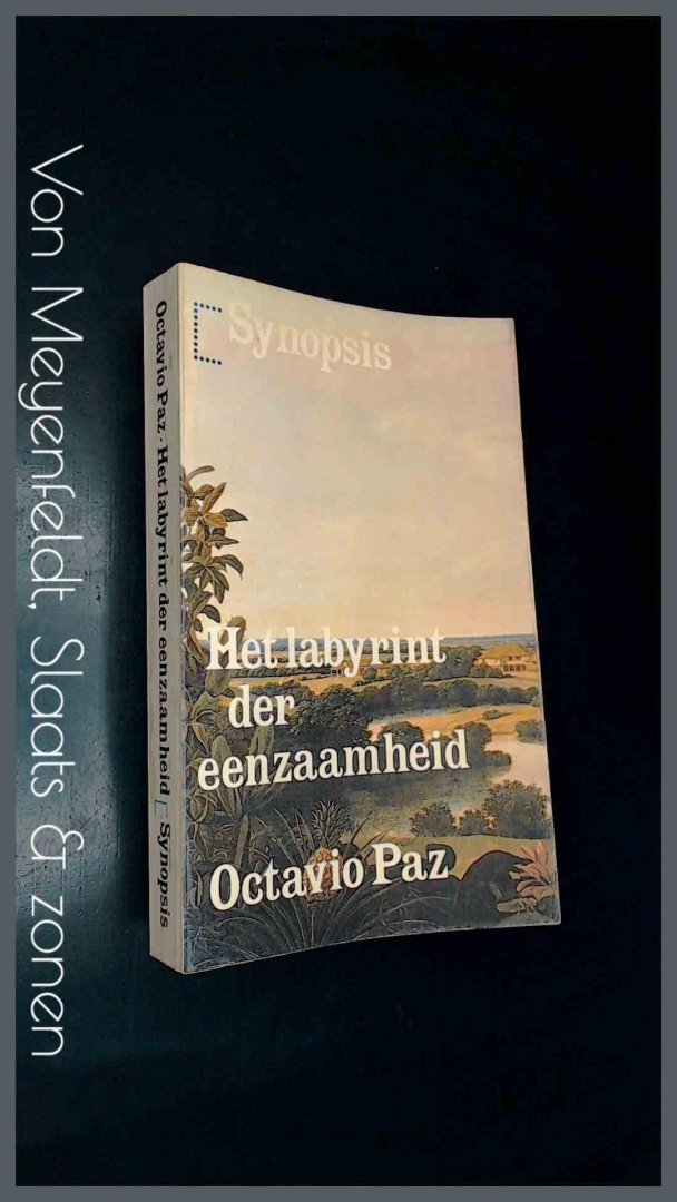 Paz, Octavio - Het labyrint der eenzaamheid