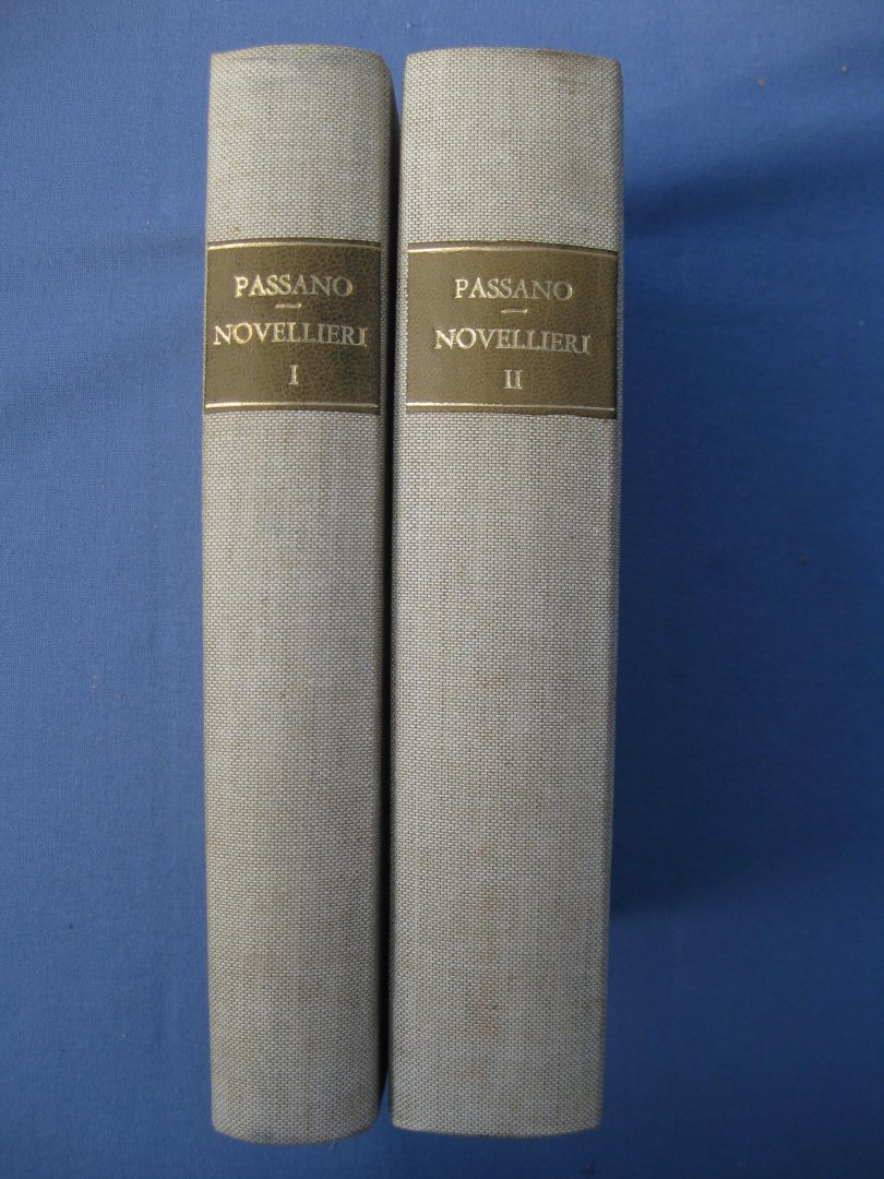 Passano, Giambattista - I novellieri italiana in prosa indicati e descritti da - Parte I e II.