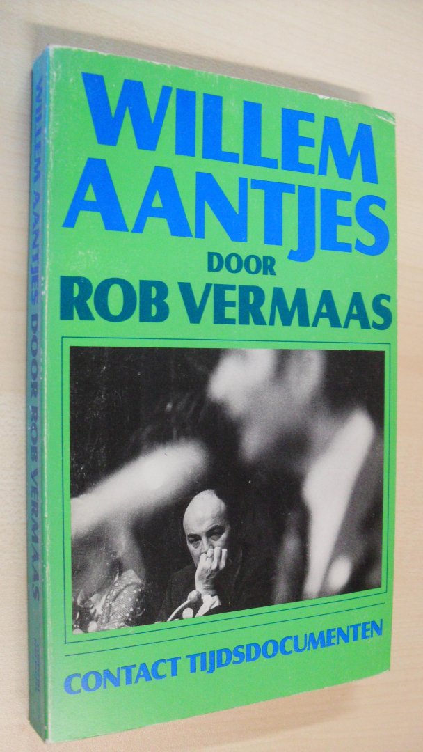 Vermaas Rob - Willem Aantjes