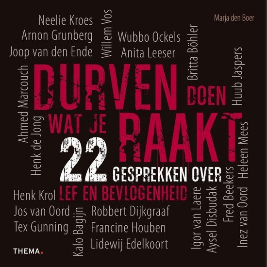Boer, Marja den - Durven doen wat je raakt