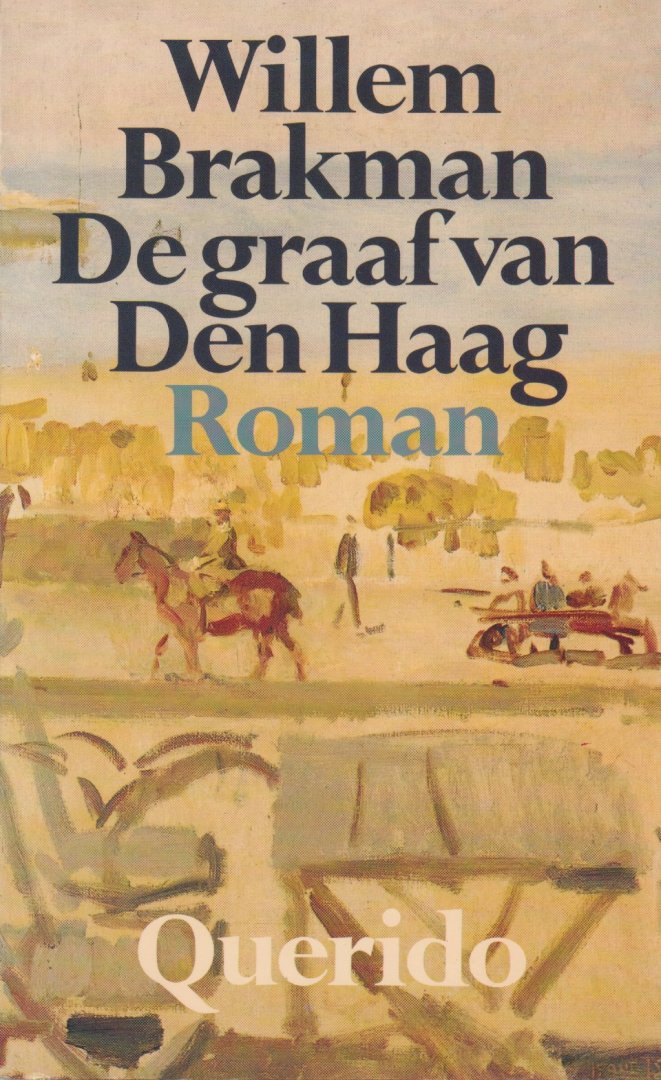 Brakman, Willem - De graaf van Den Haag